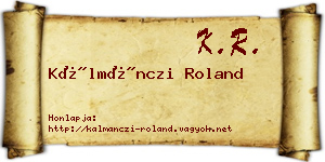 Kálmánczi Roland névjegykártya